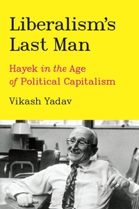 Abbildung von: Liberalism's Last Man - University of Chicago Press