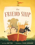 Cover: The Friend Ship - Little, Brown Young Readers