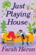 Cover: Just Playing House - Piatkus Books