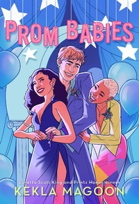 Enlarge image Cover: Prom Babies - Henry Holt and Co. (BYR)