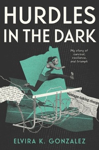 Abbildung von: Hurdles in the Dark - Roaring Brook Press