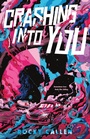 Bild: Crashing Into You - St Martin's Press