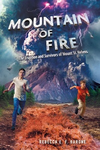 Abbildung von: Mountain of Fire - Henry Holt and Co. (BYR)