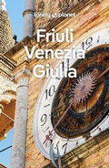 Cover: Lonely Planet Friuli Venezia Giulia - Lonely Planet Global Limited