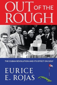 Abbildung von: Out of the Rough - Life to Paper Publishing Inc.
