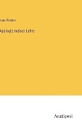 Cover: Apologie meiner Lehre - Anatiposi Verlag