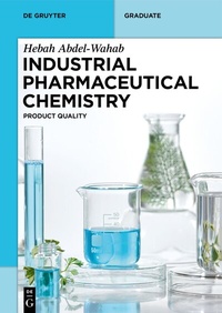 Abbildung von: Industrial Pharmaceutical Chemistry - De Gruyter