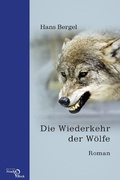 Cover: Die Wiederkehr der W&ouml;lfe - Edition Noack & Block