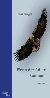 Enlarge image Cover: Wenn die Adler kommen - Edition Noack & Block