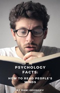Abbildung von: Psychology Facts: How to Read People's Minds. - Rami Georgiev