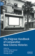 Cover: The Palgrave Handbook of Comparative New Cinema Histories - Palgrave Macmillan
