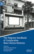 Cover: The Palgrave Handbook of Comparative New Cinema Histories - Palgrave Macmillan
