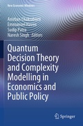 Cover: Quantum Decision Theory and Complexity Modelling in Economics and Public Policy - Springer