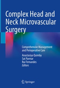 Enlarge image Cover: Complex Head and Neck Microvascular Surgery - Springer