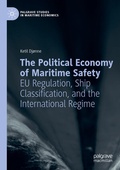 Cover: The Political Economy of Maritime Safety - Palgrave Macmillan
