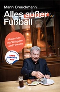 Cover: Alles au&szlig;er Fu&szlig;ball - Luther-Verlag