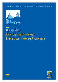 Enlarge image Cover: Bayesian Non-linear Statistical Inverse Problems - EMS Press