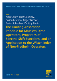 Enlarge image Cover: The Limiting Absorption Principle for Massless Dirac Operators, Properties of Spectral Shift Functions, and an Application to the Witten Index of Non-Fredholm Operators - EMS Press