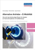 Cover: Alternative Antriebe - E-Mobilit&auml;t - Christiani, Paul