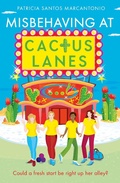 Cover: Misbehaving at Cactus Lanes - HarperCollins