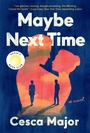 Cover: Maybe Next Time - Collins