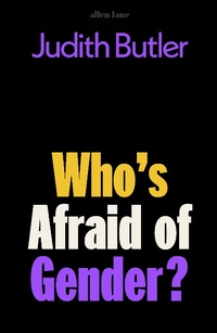 Abbildung von: Who's Afraid of Gender? - Allen Lane