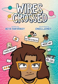 Abbildung von: Wires Crossed: A Graphic Novel - Clarion Books
