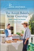 Cover: The Amish Baker's Secret Courtship - Love Inspired