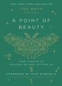 Cover: The Moth Presents: A Point of Beauty - Random House Inc