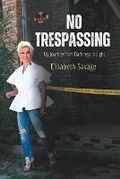 Cover: No Trespassing - Elizabeth Savage