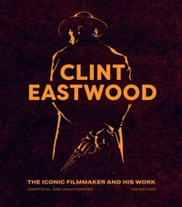 Abbildung von: Clint Eastwood - White Lion Publishing
