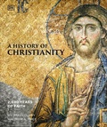 Cover: A History of Christianity - Dorling Kindersley