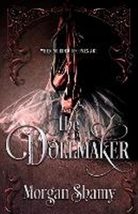 Enlarge image Cover: The Dollmaker - CamCat Publishing, LLC