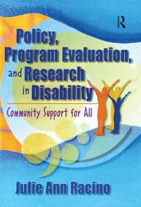 Abbildung von: Policy, Program Evaluation, and Research in Disability - Routledge