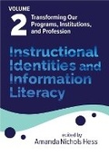 Cover: Instructional Identities and Information Literacy - Association of College & Research Libraries