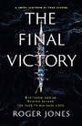 Cover: The Final Victory - Beaufort Books