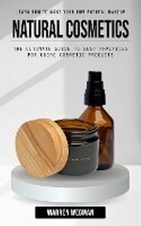 Abbildung von: Natural Cosmetics - Jennifer Windy