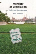 Cover: Morality as Legislation - Cambridge University Press