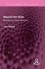 Cover: Beyond the Gods - Taylor & Francis