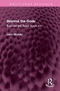 Cover: Beyond the Gods - Routledge