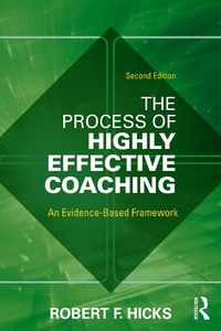 Abbildung von: The Process of Highly Effective Coaching - Taylor & Francis
