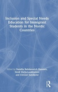 Cover: Inclusion and Special Needs Education for Immigrant Students in the Nordic Countries - Routledge