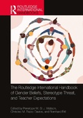 Cover: The Routledge International Handbook of Gender Beliefs, Stereotype Threat, and Teacher Expectations - Taylor & Francis
