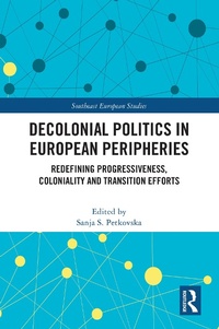 Abbildung von: Decolonial Politics in European Peripheries - Taylor & Francis