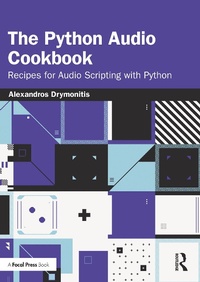 Abbildung von: The Python Audio Cookbook - Focal Press