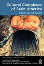 Cover: Cultural Complexes of Latin America - Taylor & Francis