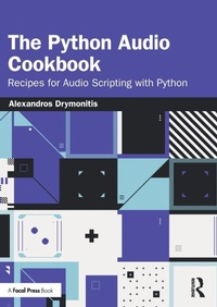 Enlarge image Cover: The Python Audio Cookbook - Focal Press