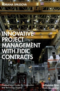 Abbildung von: Innovative Project Management with FIDIC Contracts - Informa Law