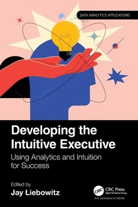 Enlarge image Cover: Developing the Intuitive Executive - Auerbach
