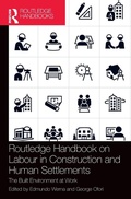 Cover: Routledge Handbook on Labour in Construction and Human Settlements - Routledge